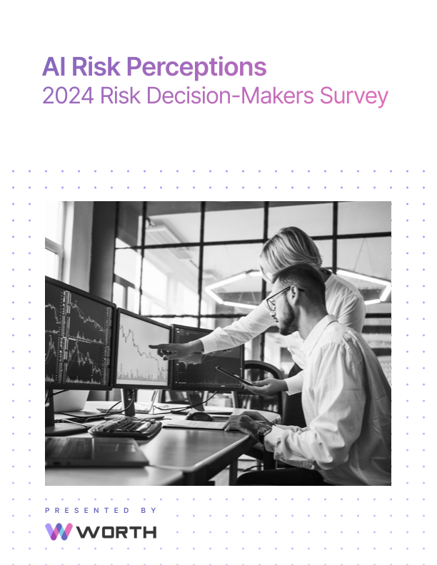 Discover Worth Ai’s 2024 Risk Decision-Makers Survey White Paper